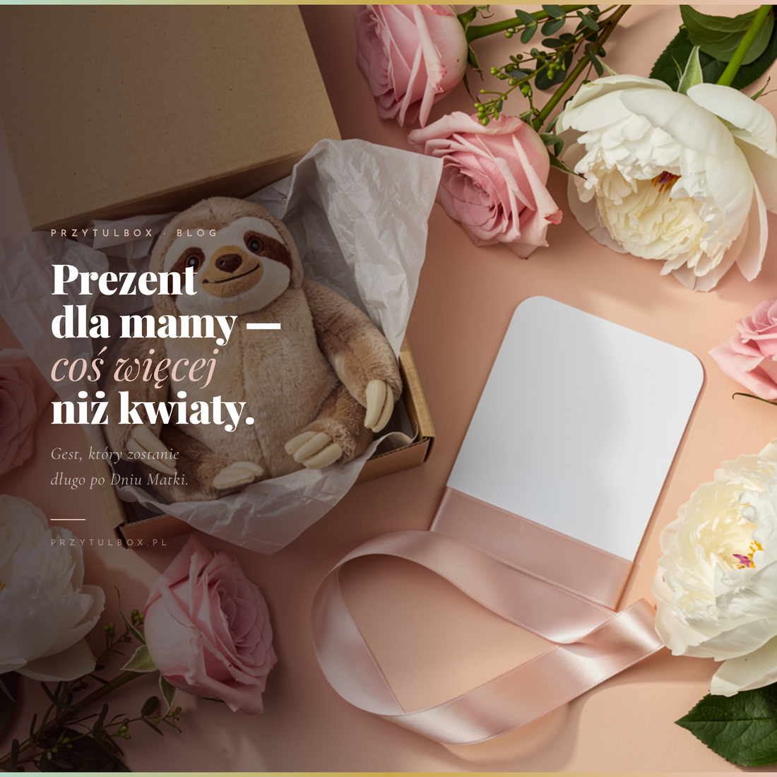 Prezent dla mamy na Dzień Matki - coś więcej niż kwiaty